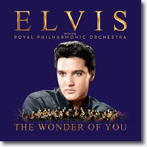 'The Wonder of You: Elvis Presley With The Royal Philharmonic' CD.